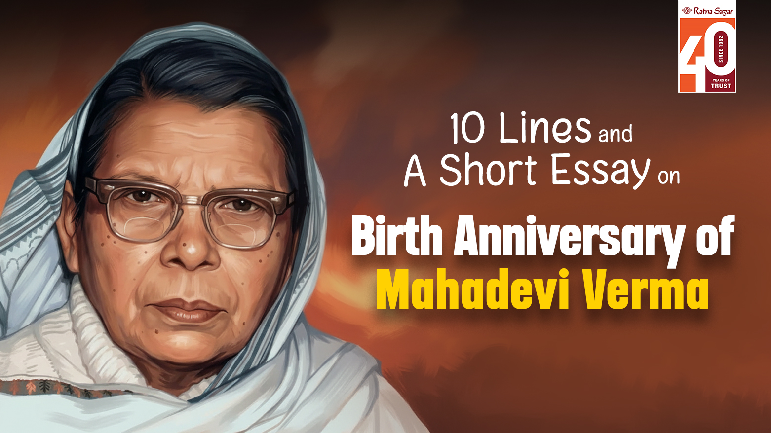 Birth Anniversary of Mahadevi Verma: 10 Lines & Short Essay for Students